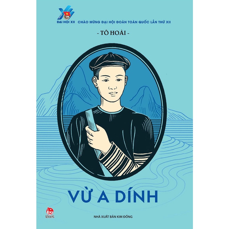 Sách - Vừ A Dính - Nxb Kim Đồng
