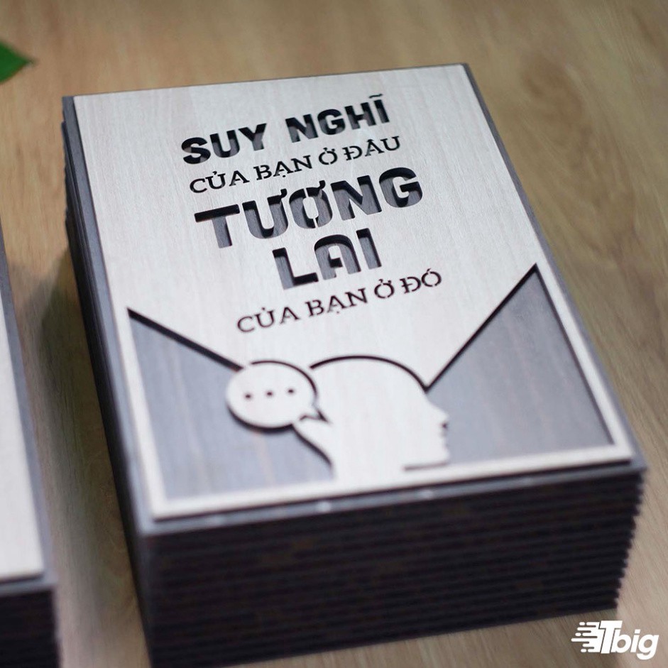 [Bảng gỗ slogan]  122: Suy nghĩ của bạn ở đâu tương lai của bạn ở đó 20x27cm