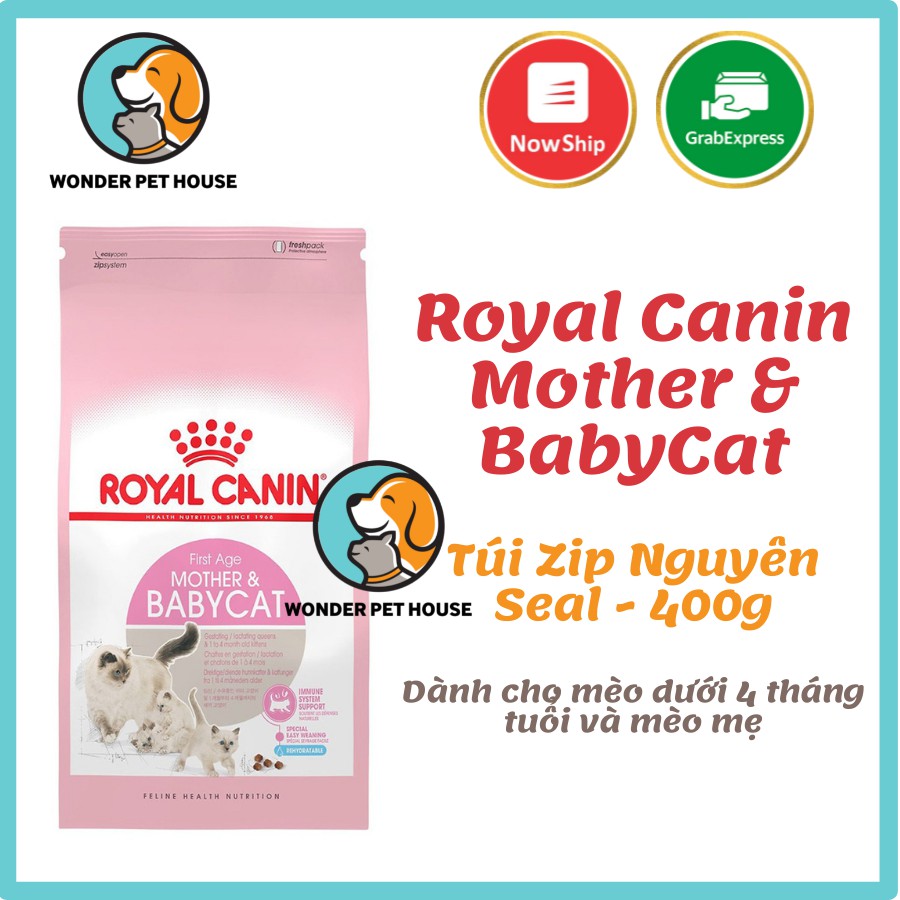 Hạt khô cho mèo con dưới 4 tháng tuổi Royal Canin Mother &amp; Baby Cat 400gr - Túi zip seal 400gr