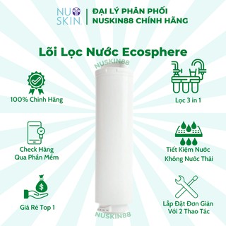 [ CHÍNH HÃNG 100% ] LÕI LỌC NƯỚC ECOPHERE NUSKIN