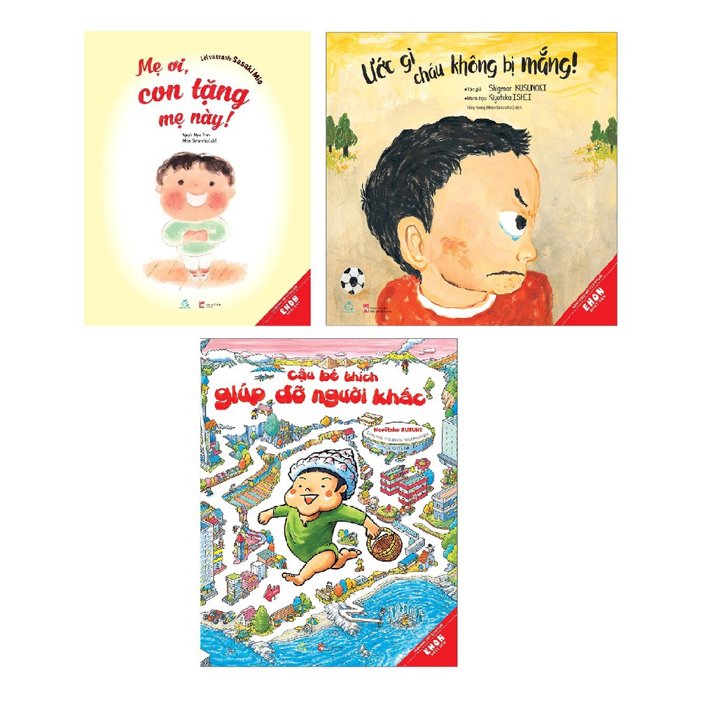 Sách Combo Ehon Kĩ năng sống cho trẻ 3-8 tuổi Ước gì cháu không bị mắng+Cậu bé thích giúp đỡ+Mẹ ơi con tặng mẹ này