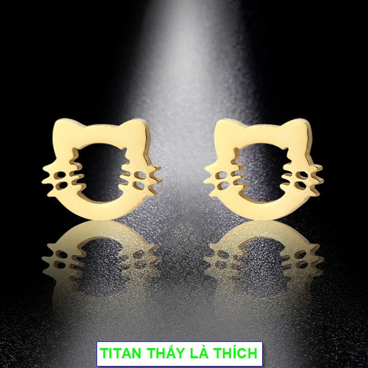 Bông tai nhỏ xinh nữ titan mèo cute - Hàng titan vàng 18k sáng bóng đẹp - Cam kết 1 đổi 1 nếu đen và gỉ sét