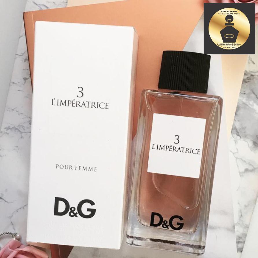 #NinaPerfume Mẫu thử  10ml D&G ANTHOLOGY L`IMPERATRICE 3