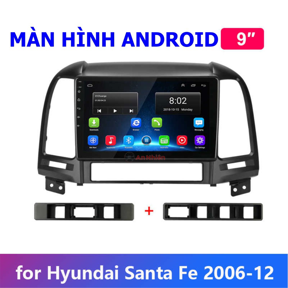 Màn Hình Android 9 inch Cho SANTA FE 2006-2012 - Đầu DVD Chạy Android Kèm Mặt Dưỡng Giắc Zin Hyundai Santa Fe