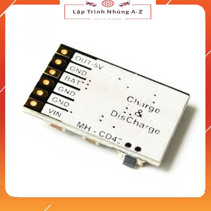 [Lập Trình Nhúng A-Z][52] Mạch Sạc Và Bảo Vệ Pin Lithium 3.7V/4.2V - Có Tích Hợp Tăng áp 5V 2A
