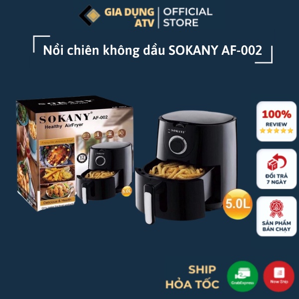 Nồi chiên không dầu dung tích lớn Sokany 5L AF-002 Hàng chính hãng (Bảo hành 1 năm)
