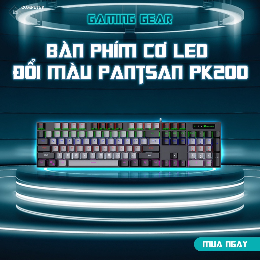 [ SIÊU PHẨM ] Bàn Phím Cơ Led đổi màu Panstan Pk200 Gaming cao cấp -Nhiều chế độ led - cảm giác chơi game cực đã BH 3 t