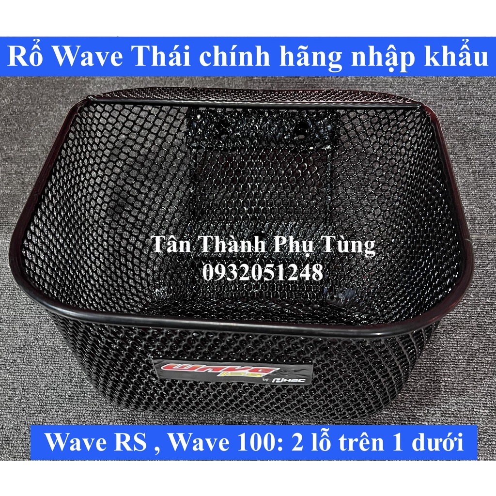 Rổ Wave Thái chính hãng nhập khẩu Thailand ( hàng zin)