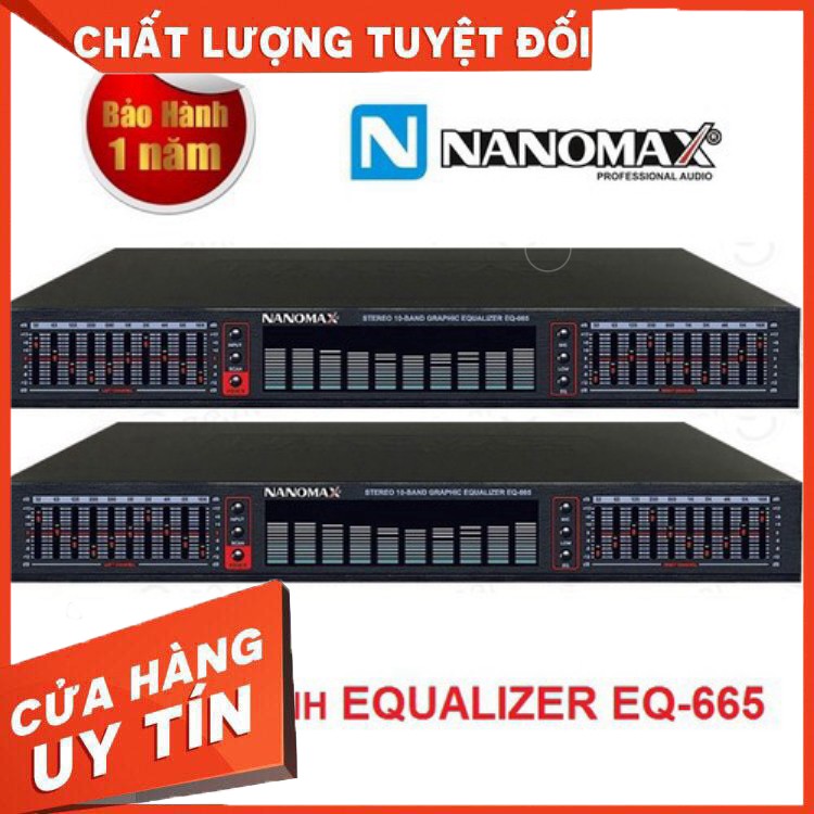 [HÀNG CHẤT LƯỢNG] Đầu lọc xì Equalizer Nanomax EQ-665 Lọc Tiếng Cực Chuẩn - hàng chất lượng, giá tốt nhất TQ