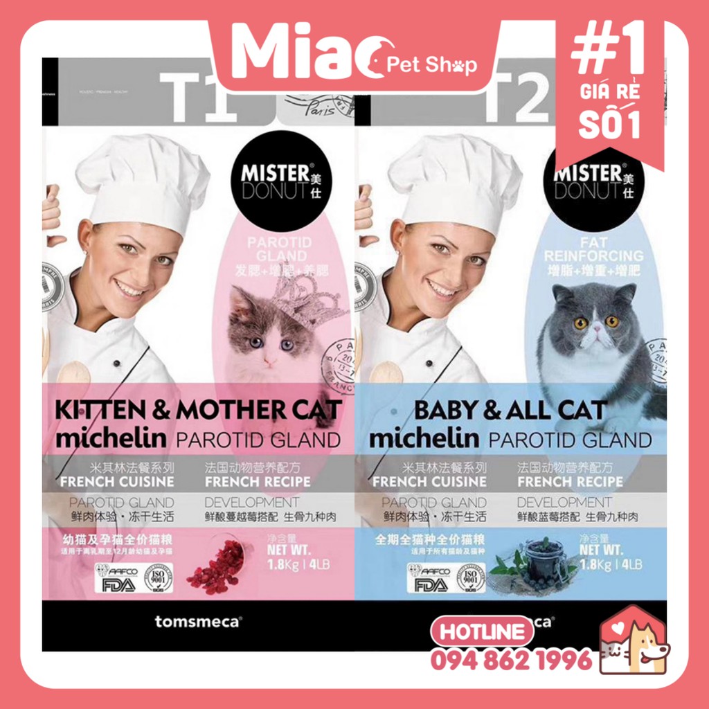 Thức ăn hạt cao cấp Mister Donut Dòng T 1.8kg Dành cho mèo