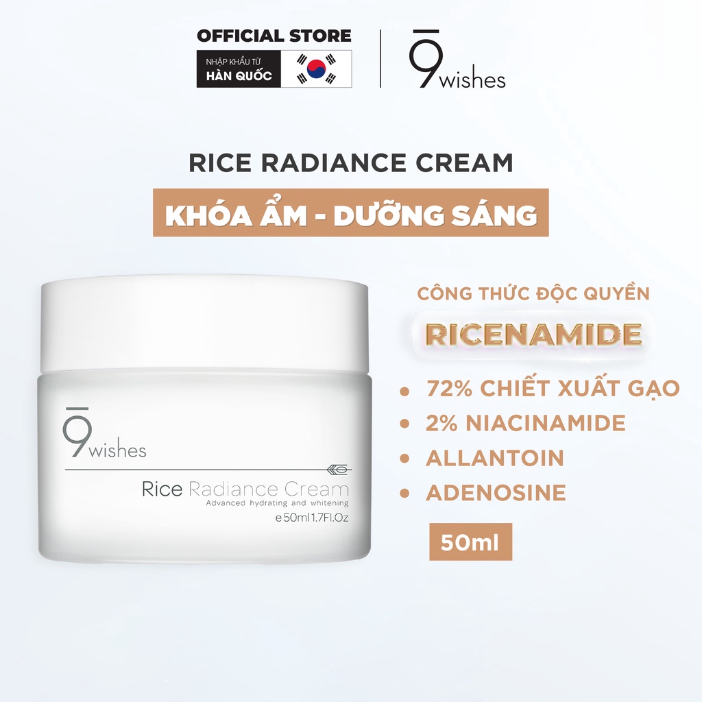 Kem Dưỡng 9 Wishes Rice Radiance Cream Dưỡng Ẩm & Làm Sáng Da