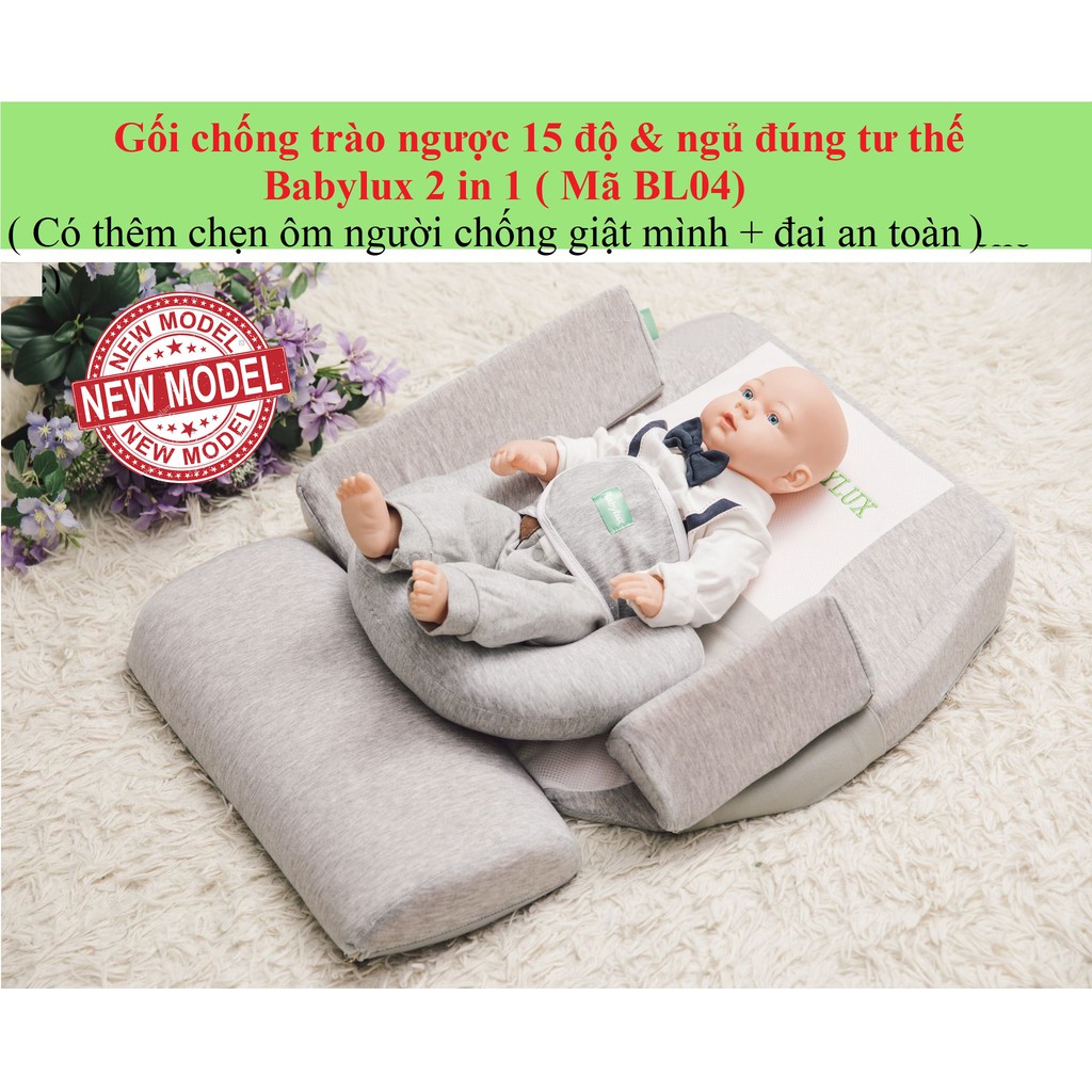 GỐI CHỐNG TRÀO NGƯỢC 15 ĐỘ & NGỦ ĐÚNG TƯ THẾ BABYLUX 2 IN 1 ( BL04)