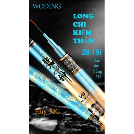 cần câu tay Woding - Long Chi Kiếm Thần