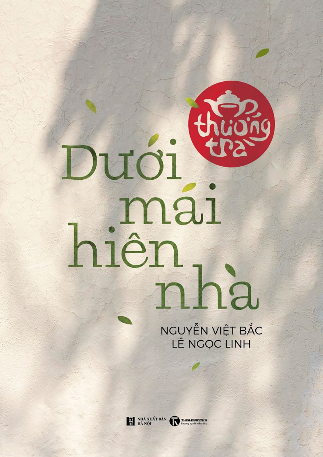 Sách Thưởng Trà Dưới Mái Hiên Nhà