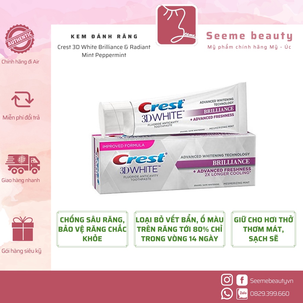 Kem đánh răng Crest 3D White Brilliance &amp; Radiant Mint Peppermint 12H Improve Formula New SeeMe Beauty BF-01015