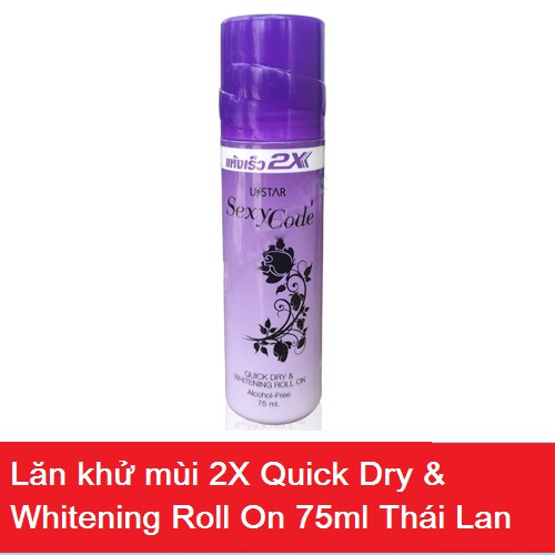 Lăn khử mùi 2X - Quick Dry & Whitening Roll On 75ml Thái Lan