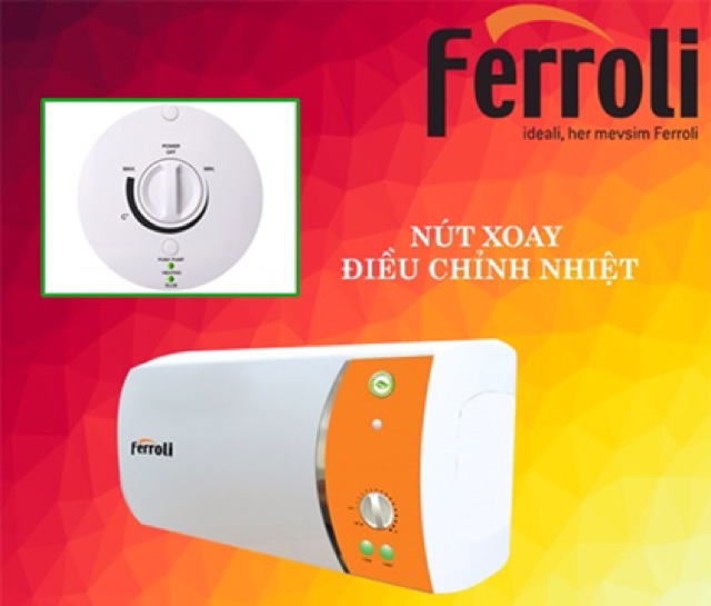 Máy nước nóng Ferroli 20lit VERDI gián tiếp chính hãng