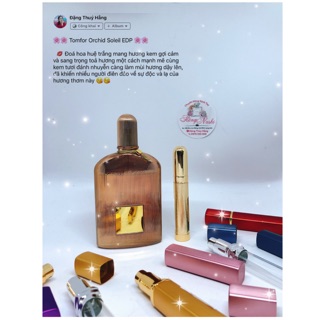 [Chiết 10ml] nước hoa Tomfor Orchid Soleil EDP " CỰC KỲ QUYẾN RŨ "