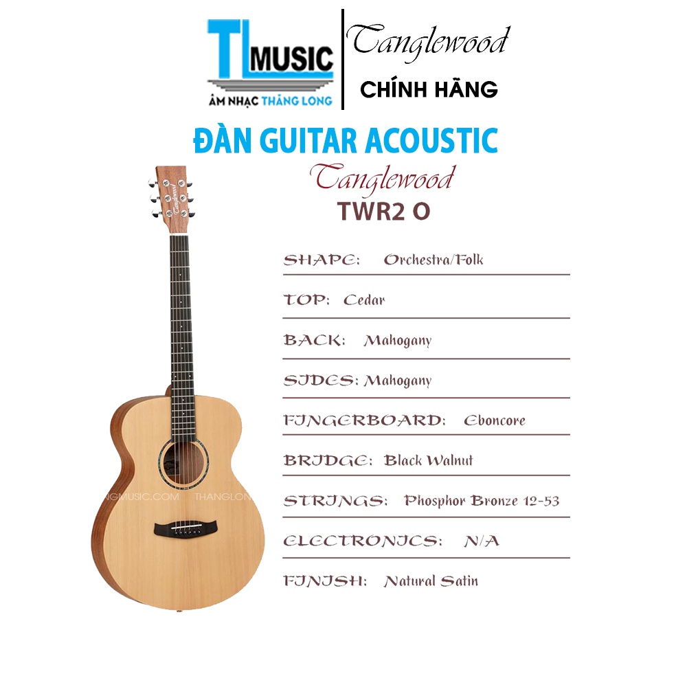 [Chính hãng] Đàn Guitar Acoustic Tanglewood TWR2O