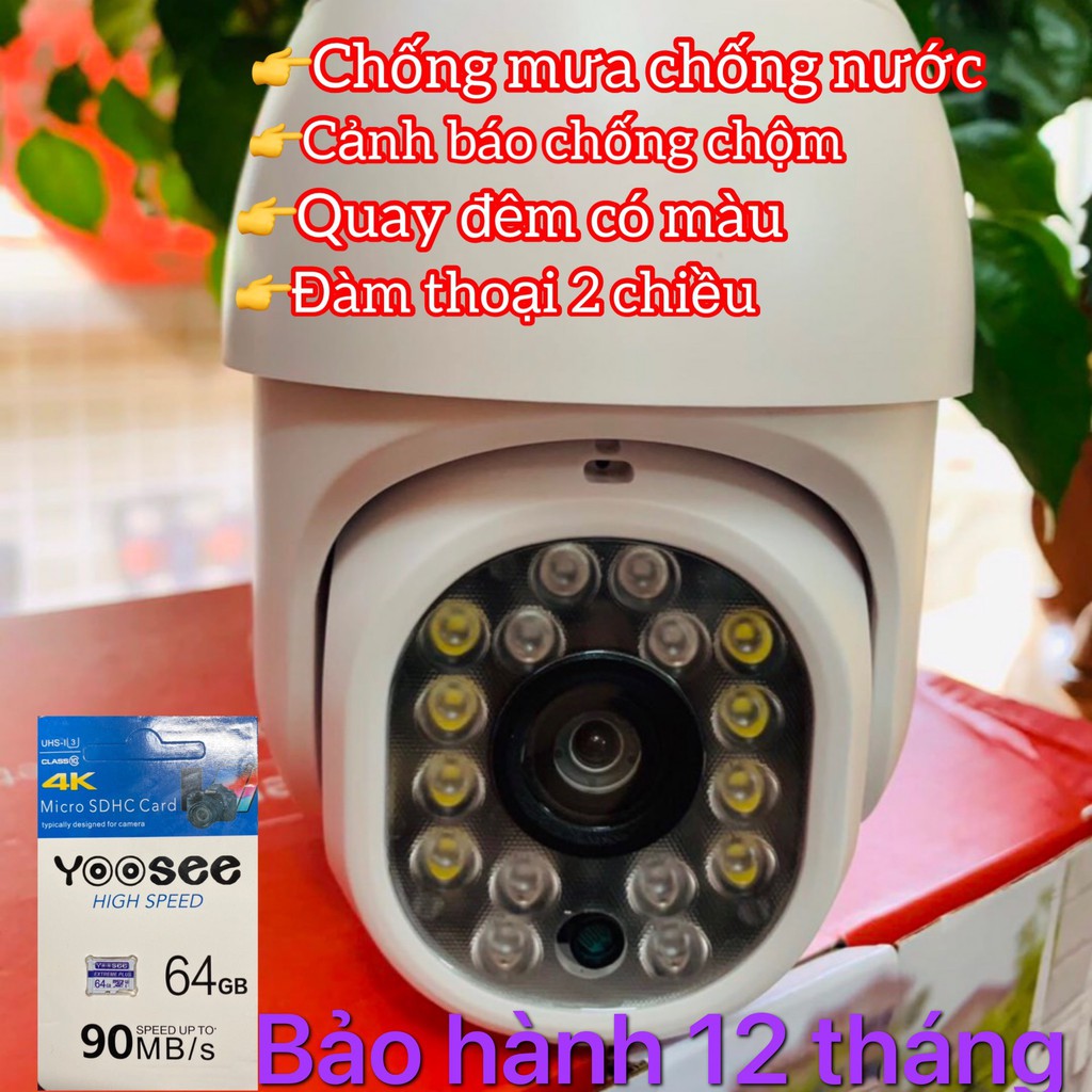 Camera yoosee wifi 16 đèn xoay 360 ngoài trời, có màu ban đêm, chống mưa, chống nước, chống chộm kèm thẻ 64Gb