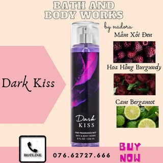 Xịt Thơm Toàn Thân Bath And Body Works Dark Kiss Body Mist 236ml