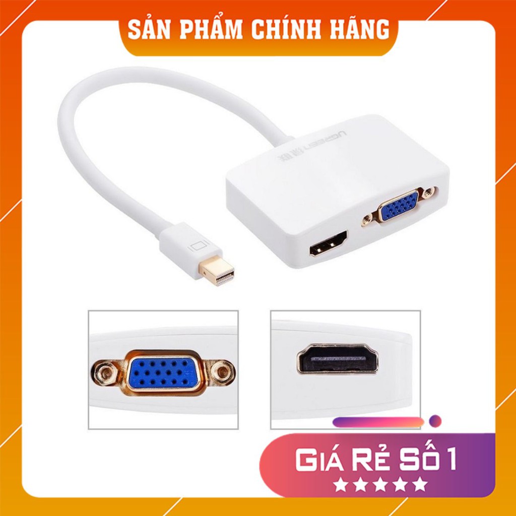 Cáp chuyển Mini DisplayPort to VGA + HDMI Ugreen 10427,cáp nối macbook với máy chiếu,cáp nối macbook với tivi