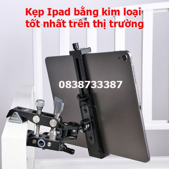 Kẹp Ipad bằng kim loại - Loại tốt nhất có trên thị trường