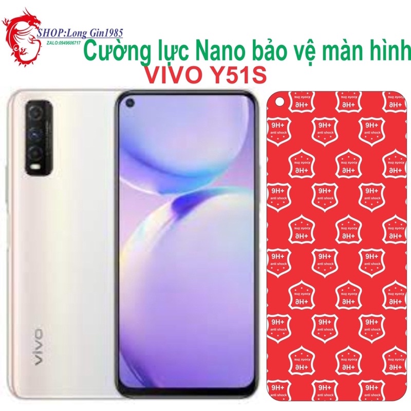 Vivo Y51S Cường lực Nano chống va đập chống trầy xước tốt