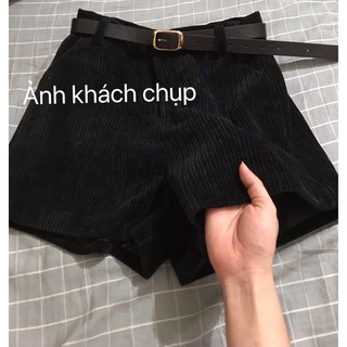Quần Sooc Nhung Kèm Đai [Kèm ảnh KH đánh giá]