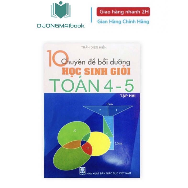 Sách - 10 chuyên đề bồi dưỡng học sinh giỏi toán 4 - 5 - NXB Giáo dục