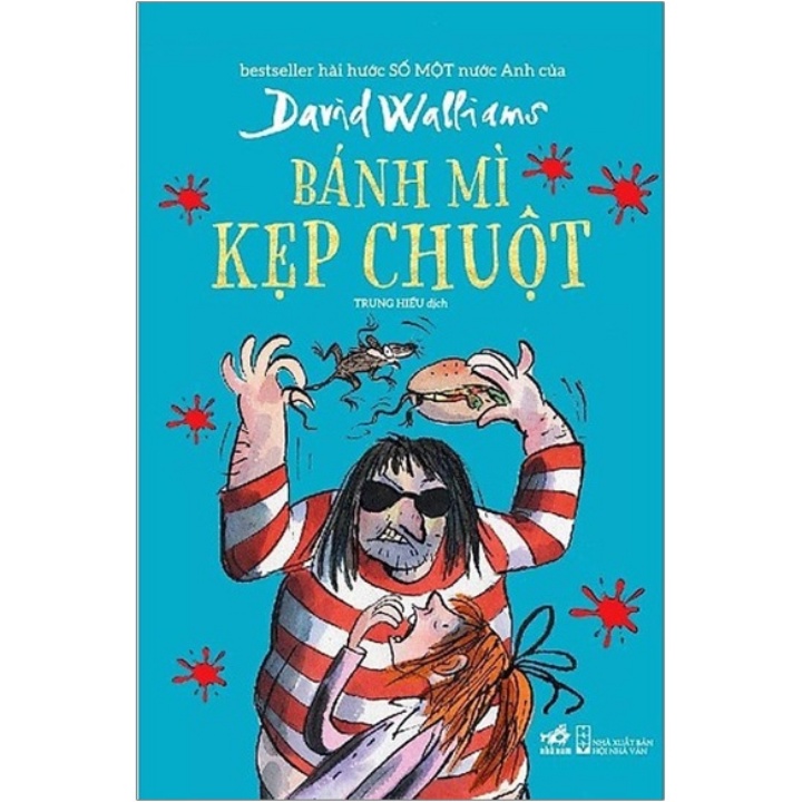 Sách - Bánh Mì Kẹp Chuột - David Walliams (NN)