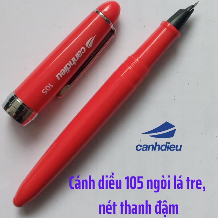 Bút máy ngòi lá tre , bút cánh diều 105 luyện viết chữ đẹp dành cho học sinh tiểu học