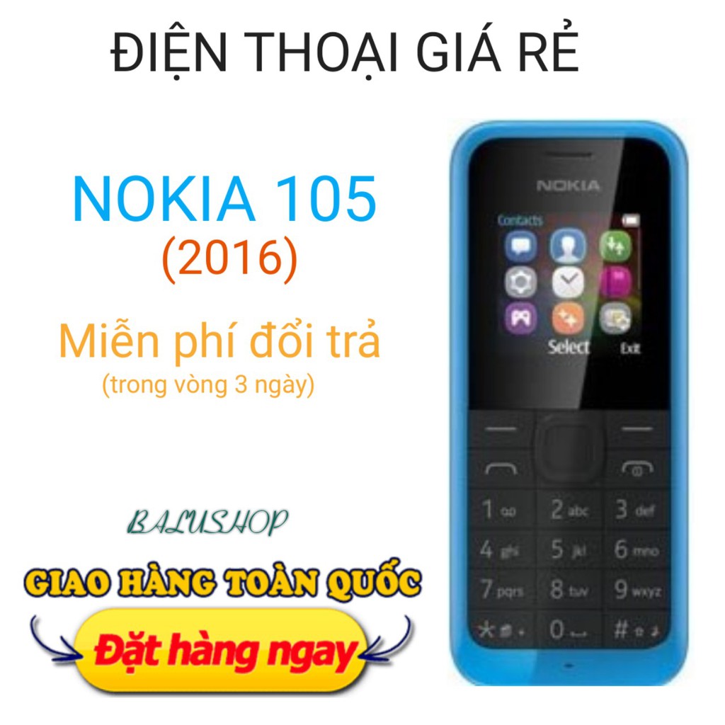 Điện thoại giá rẻ nokia 105 (2016) 1 sim sạc dẹt + pin kèm theo