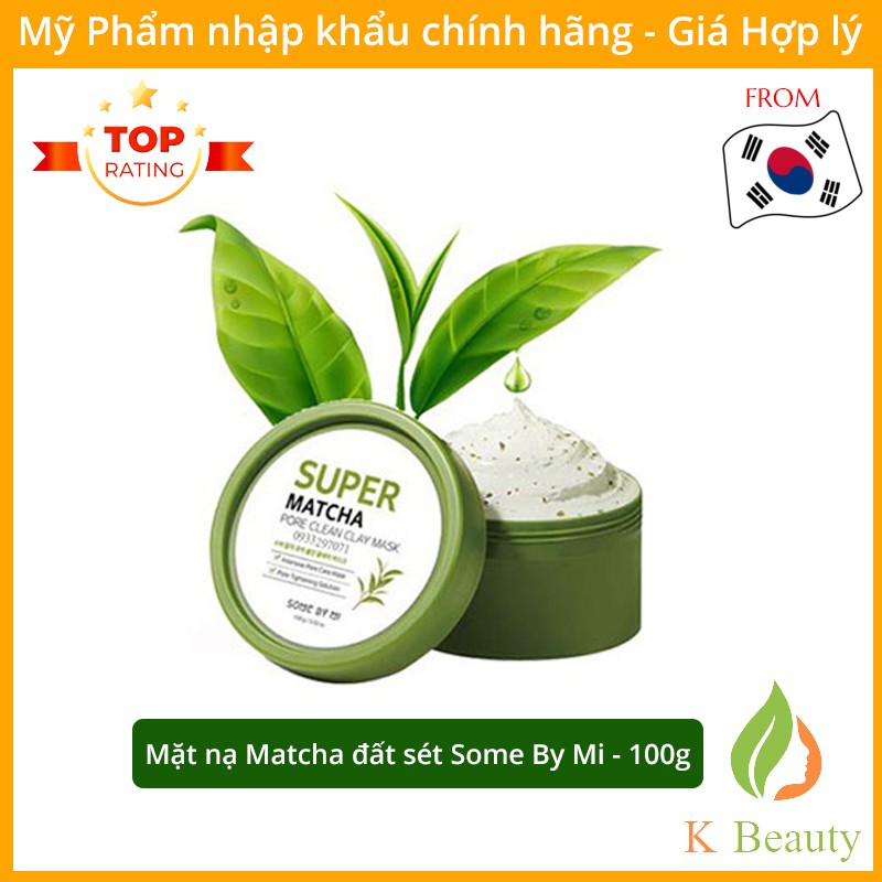 Mặt Nạ Trà Xanh Đất Sét Some By Mi Super Matcha  Pore Clean Clay Mask - Hàn Quốc - 100g
