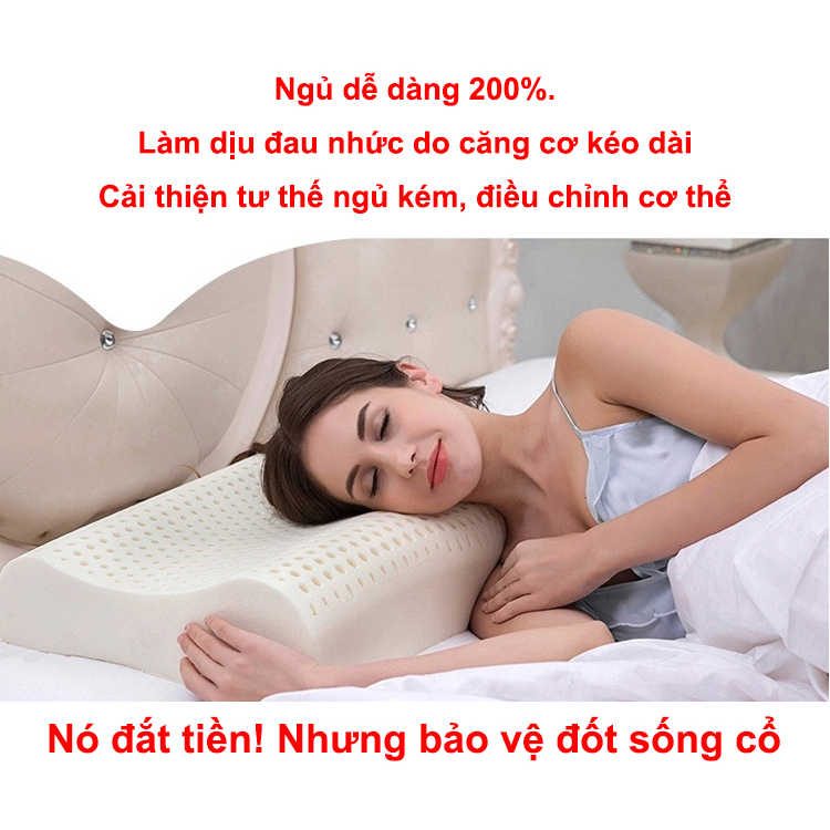 Gối cao su cao cấp-Gối công thái học - Chống đau vai gáy, ngáy ngủ - Thiết kế công thái học nằm ngửa và nằm nghiêng