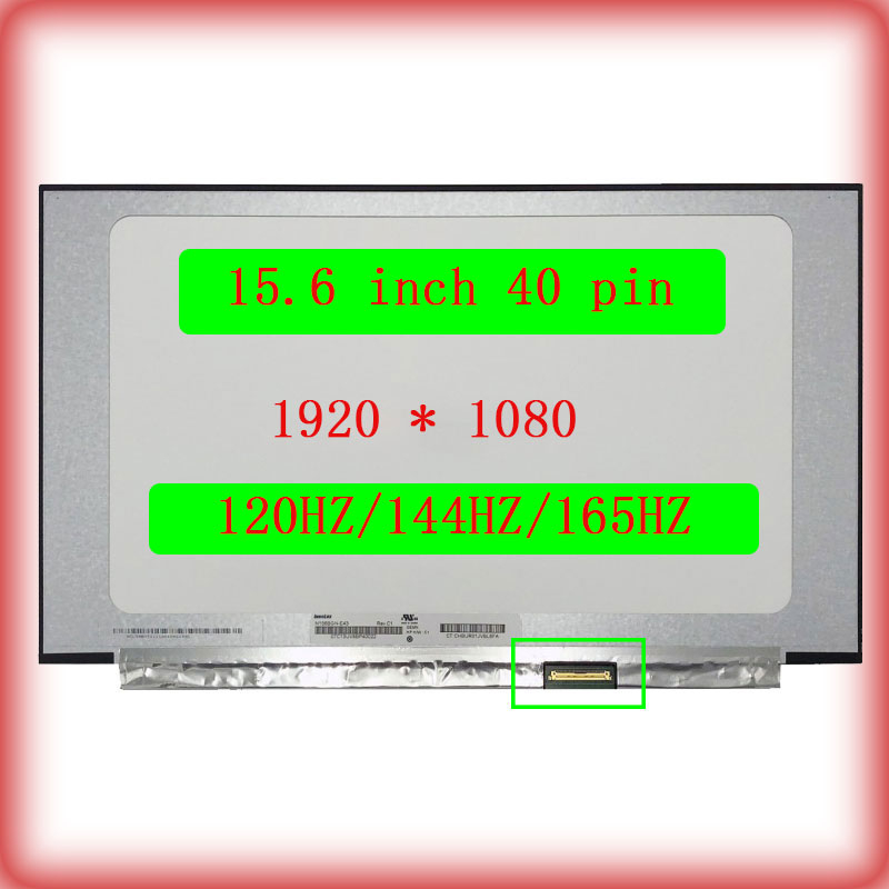 15.6 Inch 40 pin 165HZ N156HRA-EA1 Fit LM156LF2F01 LM156LF2F03 NE156FHM-NX1 B156HAN08.4 / N156HRA-GA