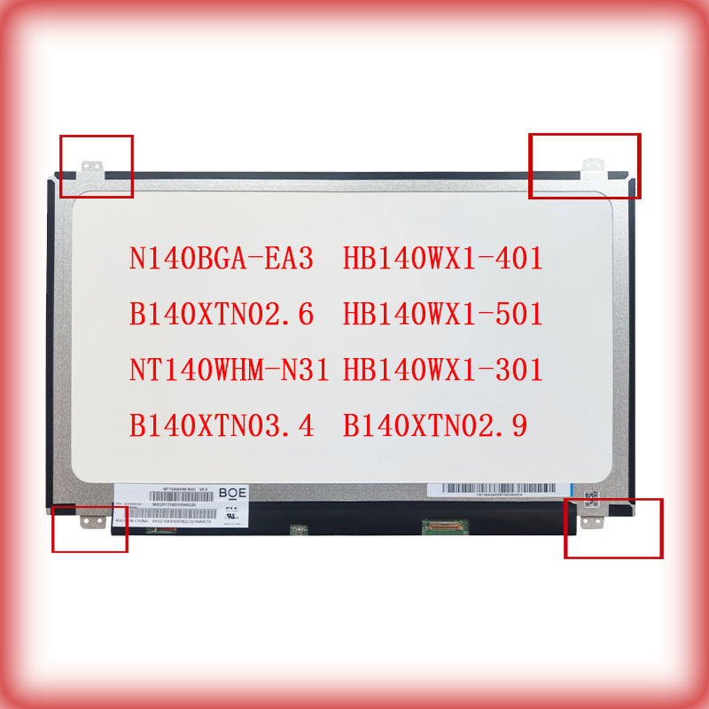 14 inch 30 pin N140BGA-EA3 B140XTN02.6 B140XTN02.9 B140XTN03.4 NT140WHM-N31 HB140WX1-501 HB140WX1-40