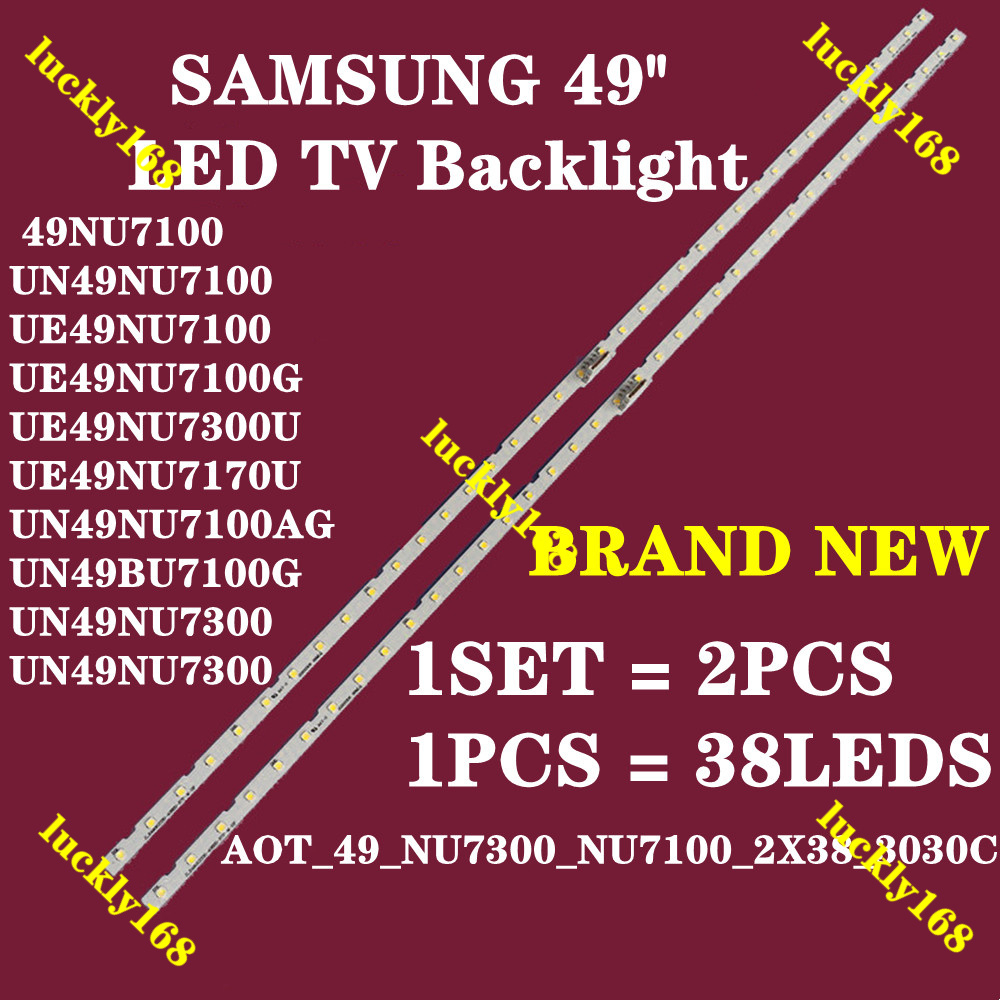 Đèn nền LED MỚI 2 dải cho Samsung 49NU7300 UA49NU7100G BN96-45953A BN96-45953B AOT _ 49 _ NU7100 38L