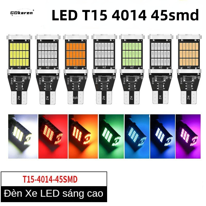 Đèn LED Lùi Xe Hơi T15 45SMD 4014