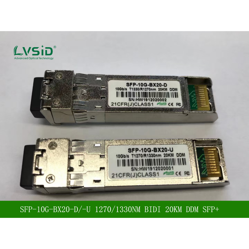 SFP-10G-BX20-D / SFP-10G-BX20-U CỤC TƯƠNG THÍCH BIDI SFP + 10G 20KM DDM MODULES