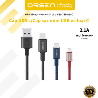 Orsen Dây Cáp Sạc Dữ Liệu usb Loại c 2.1a l mini Bằng nylon Bện s9 / s9l / s9m / s9c