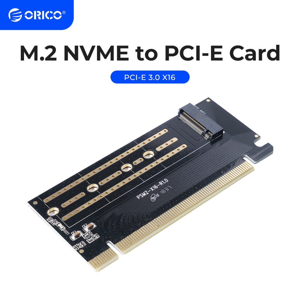 Thẻ mở rộng ORICO giao diện SSD M.2 NVME sang PCI-E 3.0 X16 Gen3 hỗ trợ 2230-2280（PSM2-X16）