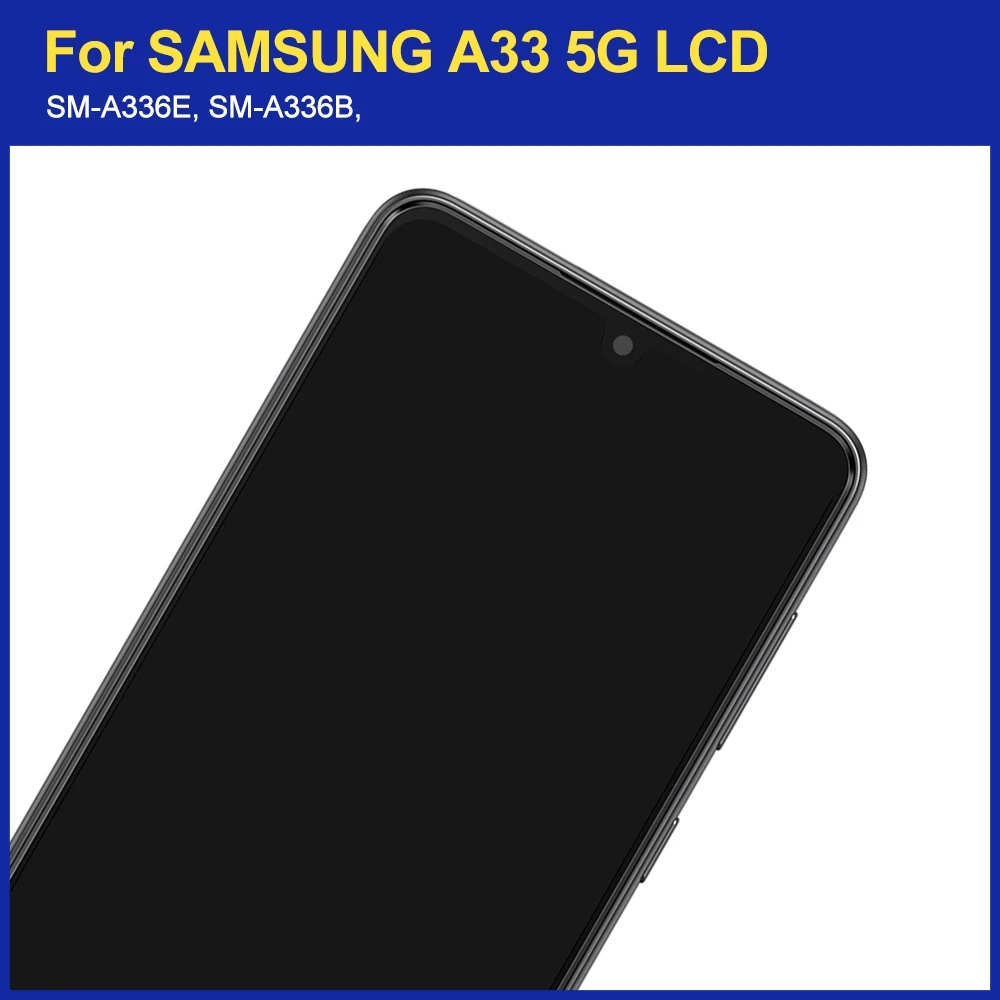 Màn Hình lcd Cảm Ứng Thay Thế Cho samsung galaxy a33 5g a336 a336b a336e