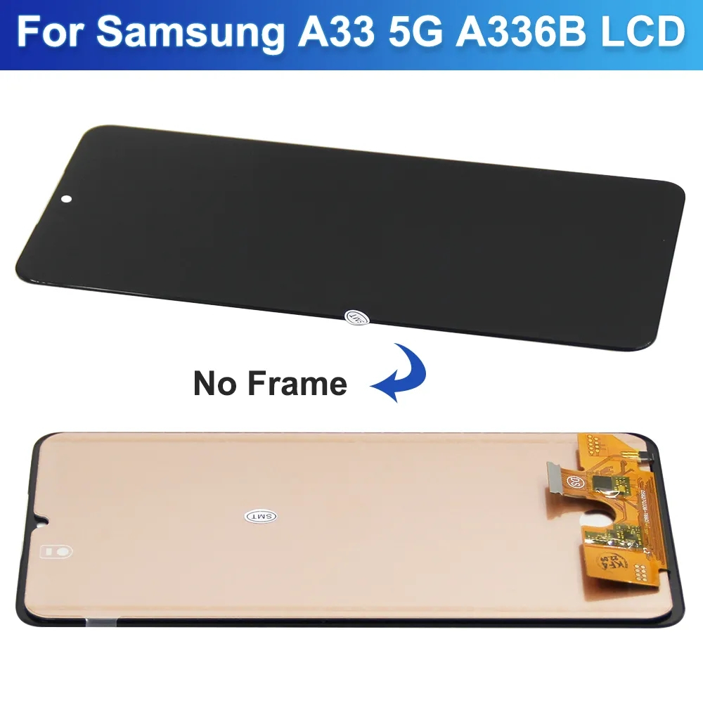 Màn Hình lcd Cảm Ứng Thay Thế Cho samsung galaxy a33 5g a336 a336b a336e