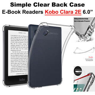 Dành cho kobo clara 2e n506 2022 6.0 "ốp lưng đầu đọc sách điện tử amazon kobo clara 2e 6inch vỏ bảo vệ trong suốt chống rơi tpu vỏ bốn góc bảo vệ chống sốc vỏ trong suốt