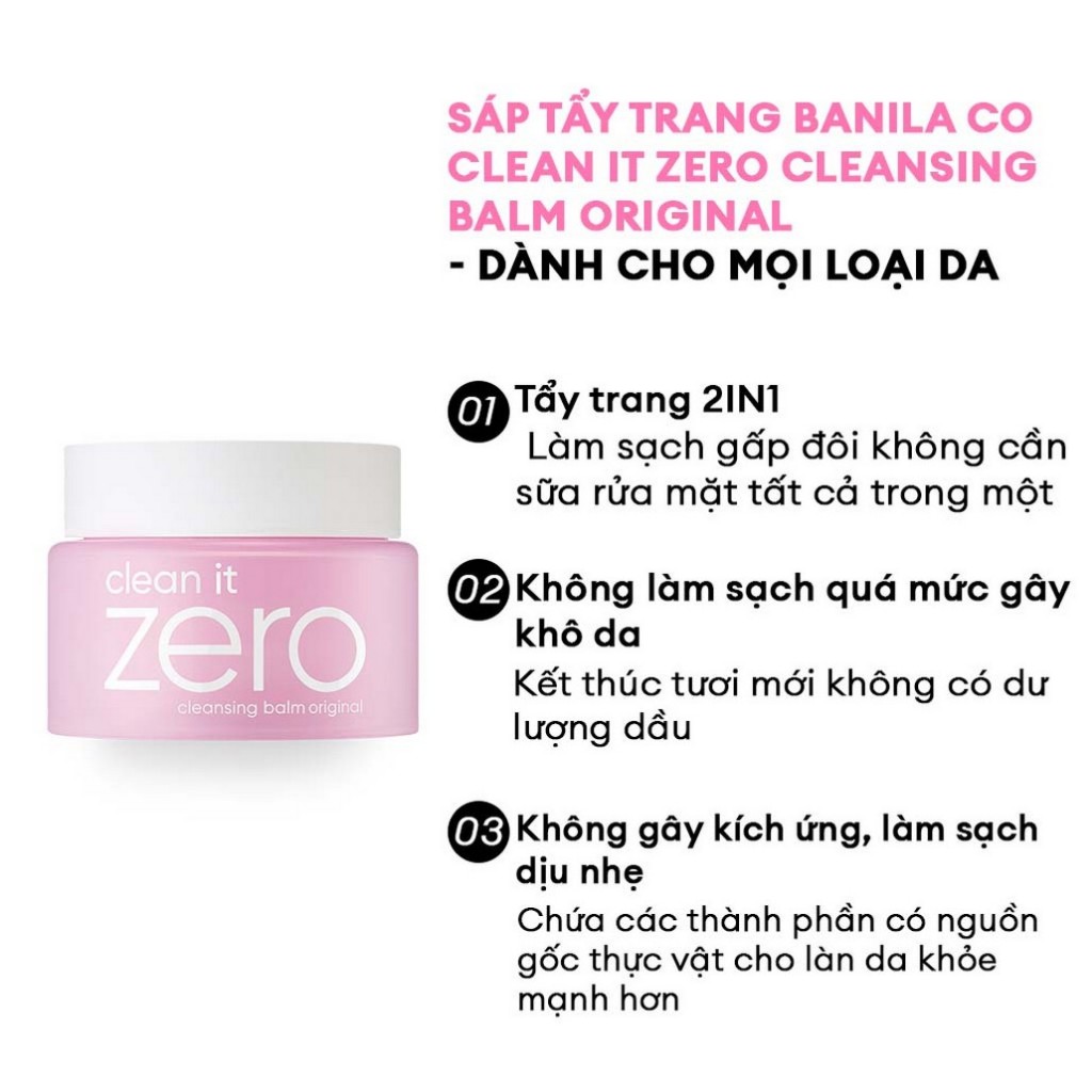 Sáp tẩy trang Banila Co C​l​e​a​n It Z​e​r​o C​l​e​a​n​s​i​n​g B​a​l​m O​r​i​g​i​n​a​l 100ML