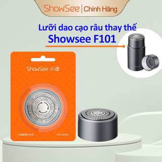 Lưỡi dao cạo râu thay thế Showsee F101,Đầu thay thế máy cạo râu Showsee,FDT-101GY - chính hãng
