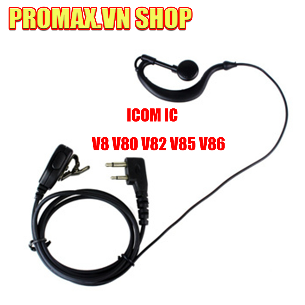 【PROMAX.VN SHOP】Tai Nghe ICOM IC-V8 V80 V82 V85 V86 walkie radio Có mic