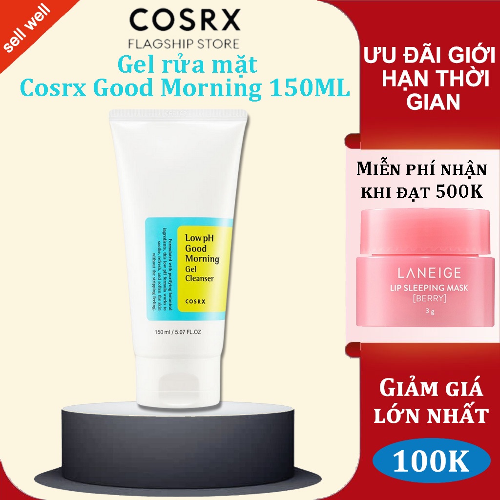 Sữa Rửa Mặt Cosrx Low pH Good Morning Gel Cleanser 150ml Dịu Nhẹ Gel rửa mặt-chiết xuất trà xanh độ ph thấp