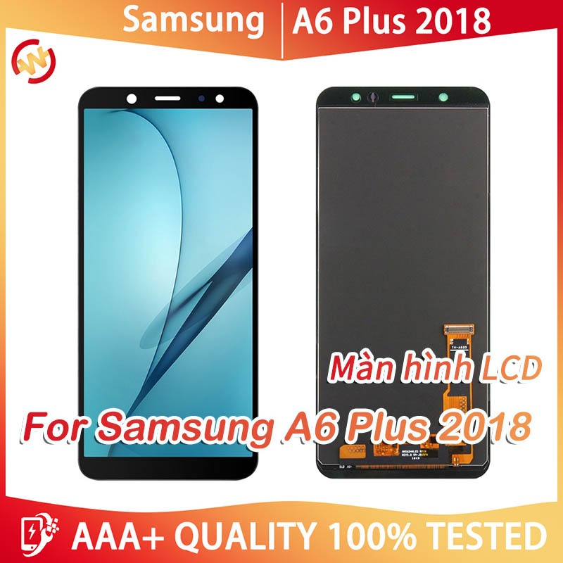 Màn Hình Samsung Galaxy A6 Plus 2018 A605 A605F A605FN Cảm Ứng LCD Thay Thế Dành Cho